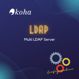 Koha LDAP (Multi LDAP Server)