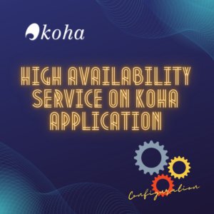 High Availability Service on Koha Application