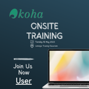 Koha ILS User Training (Onsite) - Code: LSM-K-101