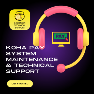 Koha Pay System Maintenance and Technical Support Services